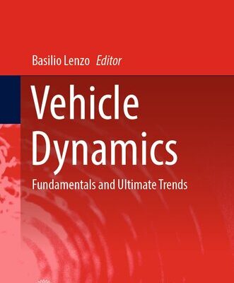 خرید و دانلود نسخه کامل کتاب Vehicle Dynamics: Fundamentals and Ultimate Trends