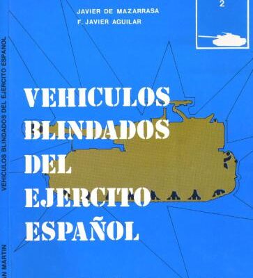 خرید و دانلود نسخه کامل کتاب Vehiculos Blindados del Ejercito Español