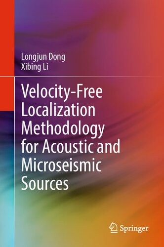 خرید و دانلود نسخه کامل کتاب Velocity-Free Localization Methodology for Acoustic and Microseismic Sources_68f45d1c7fe95.jpeg خرید و دانلود نسخه کامل کتاب Velocity-Free Localization Methodology for Acoustic and Microseismic Sources
