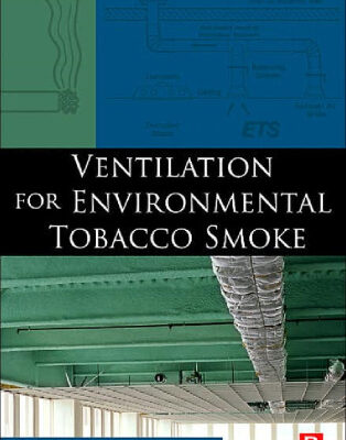 خرید و دانلود نسخه کامل کتاب Ventilation for Environmental Tobacco Smoke