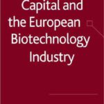 خرید و دانلود نسخه کامل کتاب Venture Capital and the European Biotechnology Industry