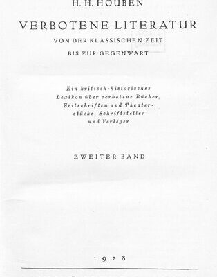 خرید و دانلود نسخه کامل کتاب Verbotene Literatur von der klassischen Zeit bis zur Gegenwart : Ein kritisch-historisches Lexikon über verbotene Bücher, Zeitschriften und Theaterstücke, Schriftsteller und Verleger
