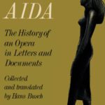 خرید و دانلود نسخه کامل کتاب Verdi’s Aida: The History of an Opera in Letters and Documents
