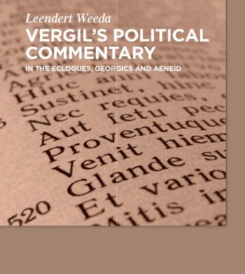 خرید و دانلود نسخه کامل کتاب Vergil’s Political Commentary in the Eclogues, Georgics and Aeneid
