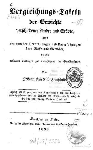 خرید و دانلود نسخه کامل کتاب Vergleichungs-Tafeln der Gewichte verschiedener Länder und Städte, nebst den neuesten Verordnungen und Untersuchungen über Maße und Gewichte wie auch mehreren Beiträgen zur Berichtigung der Gewichtskunde_68f45d07e292c.jpeg خرید و دانلود نسخه کامل کتاب Vergleichungs-Tafeln der Gewichte verschiedener Länder und Städte, nebst den neuesten Verordnungen und Untersuchungen über Maße und Gewichte wie auch mehreren Beiträgen zur Berichtigung der Gewichtskunde