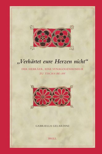 خرید و دانلود نسخه کامل کتاب “Verhartet eure Herzen nicht”: Der Hebraer, eine Synagogenhomilie zu Tischa be-Aw_68ec3be3dfe45.jpeg خرید و دانلود نسخه کامل کتاب “Verhartet eure Herzen nicht”: Der Hebraer, eine Synagogenhomilie zu Tischa be-Aw
