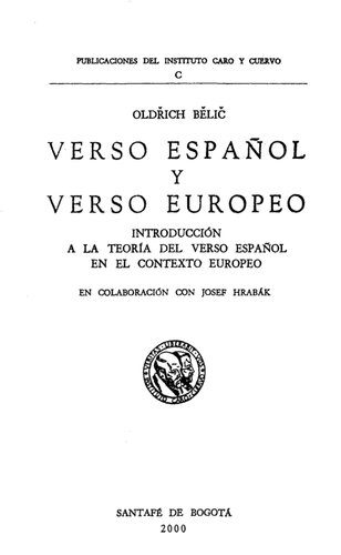 خرید و دانلود نسخه کامل کتاب Verso español y verso europeo. Introducción a la teoría del verso español en el contexto europeo_68ecced8e4c13.jpeg خرید و دانلود نسخه کامل کتاب Verso español y verso europeo. Introducción a la teoría del verso español en el contexto europeo