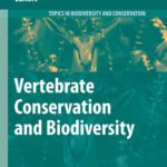 خرید و دانلود نسخه کامل کتاب Vertebrate Conservation and Biodiversity (Topics in Biodiversity and Conservation)