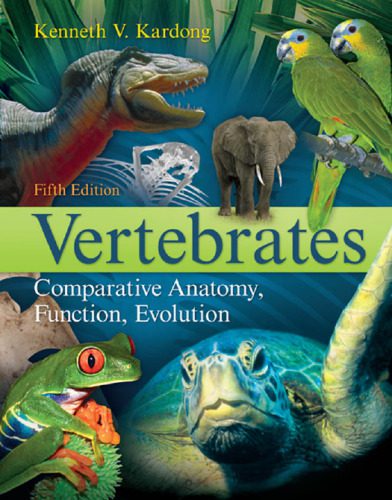 خرید و دانلود نسخه کامل کتاب Vertebrates: Comparative Anatomy, Function, Evolution – 5e_68e7c2a88c922.jpeg خرید و دانلود نسخه کامل کتاب Vertebrates: Comparative Anatomy, Function, Evolution – 5e