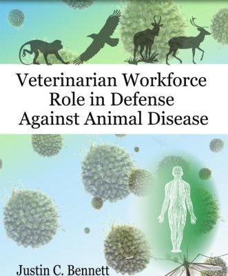 خرید و دانلود نسخه کامل کتاب Veterinarian Workforce Role in Defense Against Animal Disease