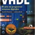 خرید و دانلود نسخه کامل کتاب VHDL El Arte de Programar Sistemas Digitales (Spanish Edition)