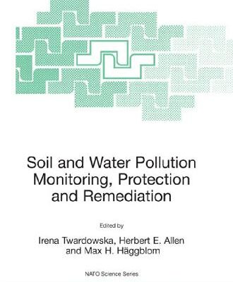 خرید و دانلود نسخه کامل کتاب Viable methods of soil and water pollution monitoring, protection and remediation