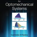 خرید و دانلود نسخه کامل کتاب Vibration Control For Optomechanical Systems