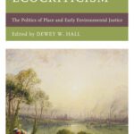 خرید و دانلود نسخه کامل کتاب Victorian Ecocriticism: The Politics of Place and Early Environmental Justice