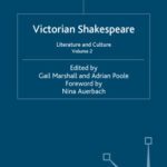 خرید و دانلود نسخه کامل کتاب Victorian Shakespeare, Volume 2: Literature and Culture
