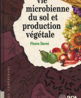 خرید و دانلود نسخه کامل کتاب Vie microbienne du sol et production végétale