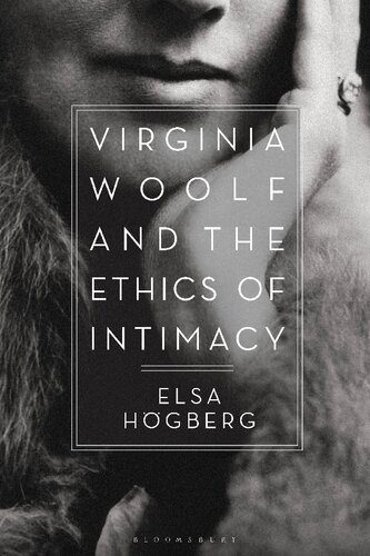 خرید و دانلود نسخه کامل کتاب Virginia Woolf and the Ethics of Intimacy_68e328935d11e.jpeg خرید و دانلود نسخه کامل کتاب Virginia Woolf and the Ethics of Intimacy
