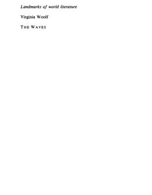 خرید و دانلود نسخه کامل کتاب Virginia Woolf: The Waves (Landmarks of World Literature)