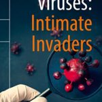 خرید و دانلود نسخه کامل کتاب Viruses: Intimate Invaders