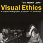 خرید و دانلود نسخه کامل کتاب Visual Ethics : A Guide for Photographers, Journalists, and Filmmakers