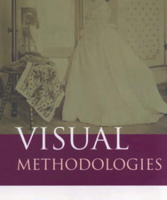 خرید و دانلود نسخه کامل کتاب Visual Methodologies: An Introduction to the Interpretation of Visual Materials