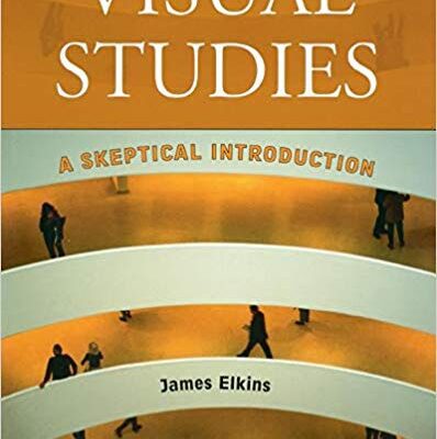 خرید و دانلود نسخه کامل کتاب Visual Studies: A Skeptical Introduction