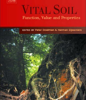 خرید و دانلود نسخه کامل کتاب Vital Soil: Function, Value and Properties