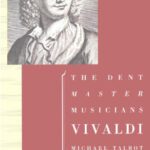 خرید و دانلود نسخه کامل کتاب Vivaldi (Master Musicians Series)