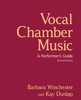 خرید و دانلود نسخه کامل کتاب Vocal Chamber Music:  A Performer’s Guide