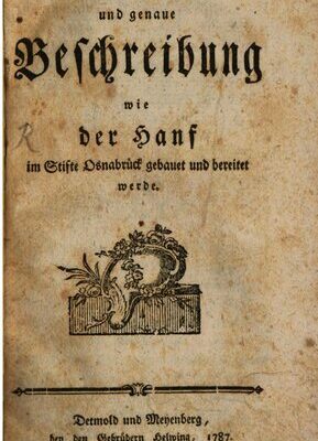 خرید و دانلود نسخه کامل کتاب Vollständige und genaue Beschreibung wie der Hanf im Stifte Osnabrück gebauet und bereitet werde