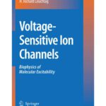خرید و دانلود نسخه کامل کتاب Voltage-Sensitive Ion Channels: Biophysics of Molecular Excitability