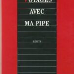 خرید و دانلود نسخه کامل کتاب Voyages avec ma pipe