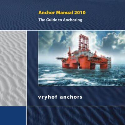 خرید و دانلود نسخه کامل کتاب Vryh of Anchors. Anchor Manual 2010: The Guide to Anchoring