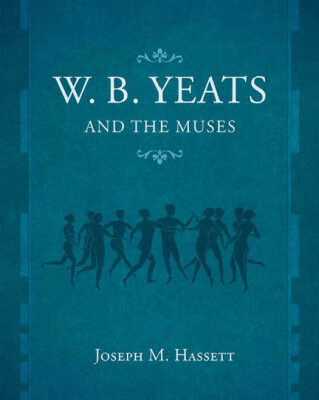 خرید و دانلود نسخه کامل کتاب W.B. Yeats and the Muses