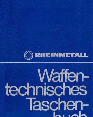 خرید و دانلود نسخه کامل کتاب Waffentechnisches Taschenbuch