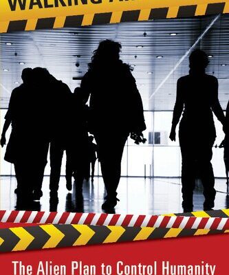 خرید و دانلود نسخه کامل کتاب Walking among us : the alien plan to control humanity