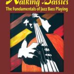 خرید و دانلود نسخه کامل کتاب Walking Bassics