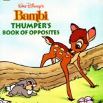 خرید و دانلود نسخه کامل کتاب Walt Disney’s Bambi – Thumper’s Book of Opposites