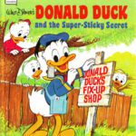 خرید و دانلود نسخه کامل کتاب Walt Disney’s Donald Duck and the Super-Sticky Secret