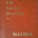 خرید و دانلود نسخه کامل کتاب Walther P38 Factory Drawings from Mauser