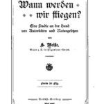 خرید و دانلود نسخه کامل کتاب Wann werden wir fliegen? Eine Studie an der Hand von Autoritäten und Naturgesetzen