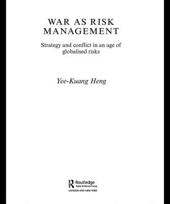 خرید و دانلود نسخه کامل کتاب War as Risk Management: Strategy and Conflict in an Age of Globalised Risks