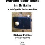 خرید و دانلود نسخه کامل کتاب Warded Door Locks In Britain: A Brief Guide for Locksmiths – 5th Edition