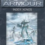 خرید و دانلود نسخه کامل کتاب Warhammer 40,000 – Imperial Armour – Index – Xenos