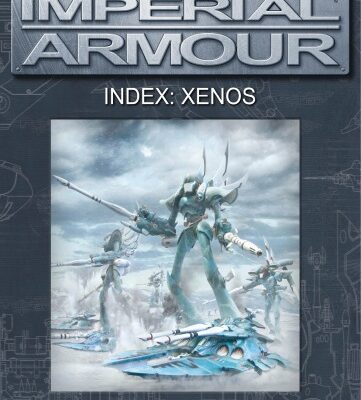 خرید و دانلود نسخه کامل کتاب Warhammer 40,000 – Imperial Armour – Index – Xenos