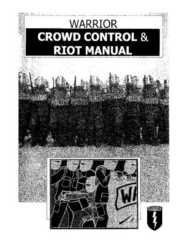 خرید و دانلود نسخه کامل کتاب Warrior Crowd Control & Riot Manual_68ef739dd6af3.jpeg خرید و دانلود نسخه کامل کتاب Warrior Crowd Control & Riot Manual