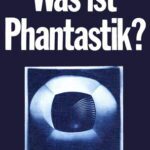 خرید و دانلود نسخه کامل کتاب Was ist Phantastik? Ein Essay.