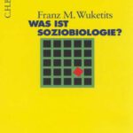 خرید و دانلود نسخه کامل کتاب Was ist Soziobiologie? (Beck Wissen)