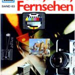 خرید و دانلود نسخه کامل کتاب WAS IST WAS, Band 63: Foto, Film, Fernsehen