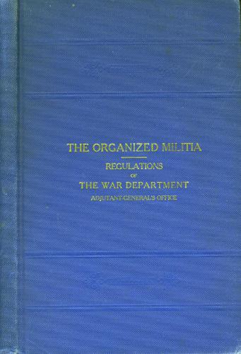 خرید و دانلود نسخه کامل کتاب Washington GPO. Regulations of the War Department Governing the Organized Militia_68f02359896af.jpeg خرید و دانلود نسخه کامل کتاب Washington GPO. Regulations of the War Department Governing the Organized Militia
